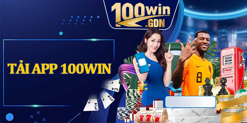 Tải App 100Win