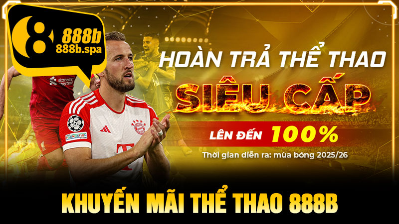 Khuyến Mãi Thể Thao 888B